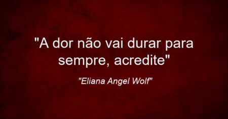 “A dor não vai durar para sempre, acredite”