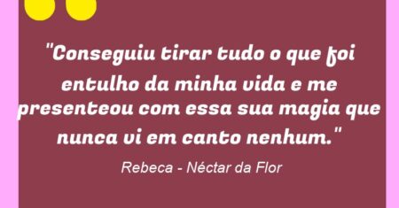 “Conseguiu tirar tudo o que foi entulho da minha vida e me presenteou com essa sua magia que nunca vi em canto nenhum.”
