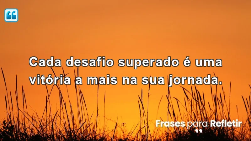 Frases de incentivo ao trabalho: cada desafio é uma vitória na jornada.