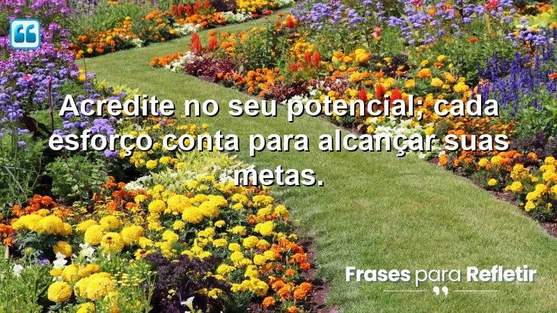 Imagem de frases de motivação para o trabalho, inspirando a autoconfiança e o esforço pessoal.