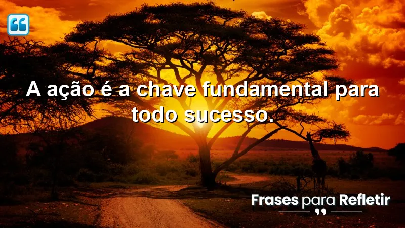 Imagem inspiradora sobre Frases Motivacionais de Sucesso.