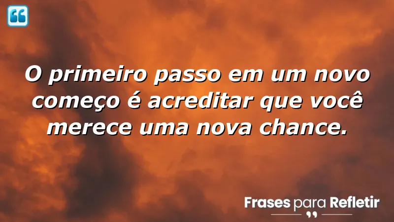 Frases de novos começos para inspirar transformações pessoais.