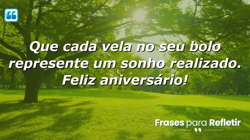 Mensagens de aniversário curtas e emocionantes que celebram sonhos e conquistas.