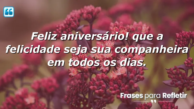 Mensagens de aniversário curtas e emocionantes que inspiram felicidade diária.