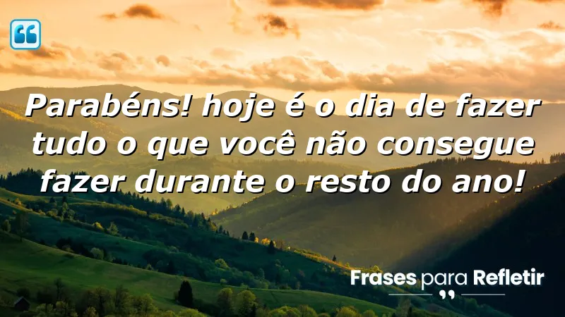 Mensagens de aniversário divertidas para celebrar a vida com alegria.