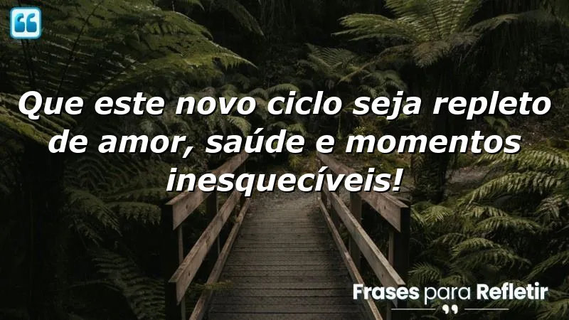 Mensagens de aniversário emocionantes que inspiram amor e saúde.