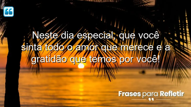 Mensagens de aniversário emocionantes que transmitem amor e gratidão.