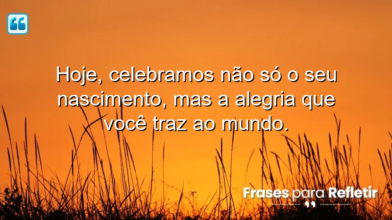 Mensagens de aniversário emocionantes que celebram a alegria e a importância de cada pessoa na vida.