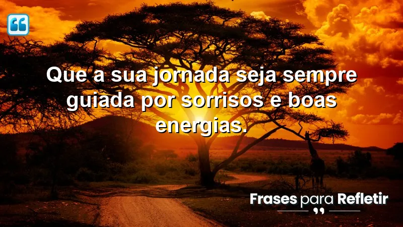 Mensagens de aniversário emocionantes sobre sorrisos e boas energias.