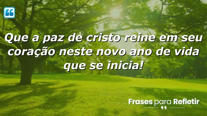 Mensagens de aniversário evangélicas que promovem a paz e renovação espiritual.