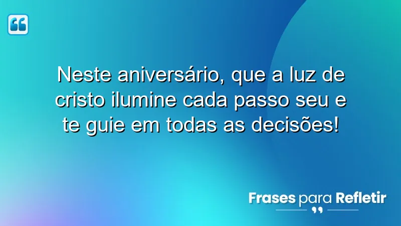 Mensagens de aniversário evangélicas que inspiram fé e reflexão.