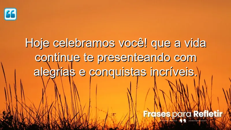 Mensagens de aniversário para amigos especiais, celebrando laços e conquistas.