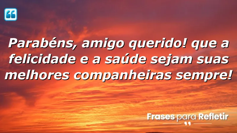 Mensagens de aniversário para amigos especiais: Celebre a amizade e a felicidade.