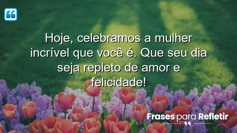 Mensagens de aniversário para esposa: celebre o amor e a beleza dela.