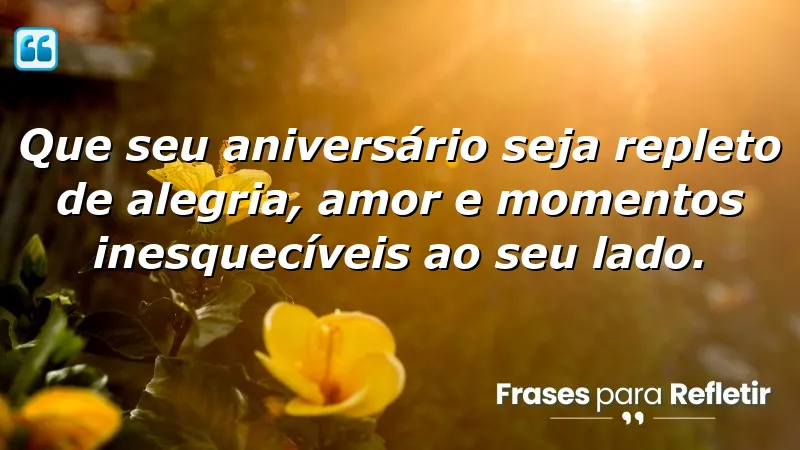 Mensagens de aniversário para esposa: Celebrações cheias de amor e alegria.