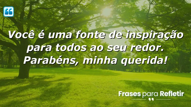 Mensagens de aniversário para filha querida que celebram sua inspiração e luz.