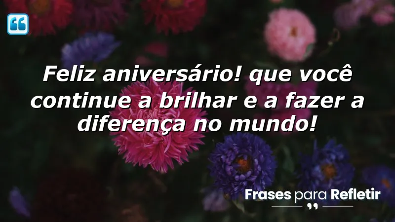 Mensagens de aniversário para filho querido que inspiram e motivam a brilhar no mundo.