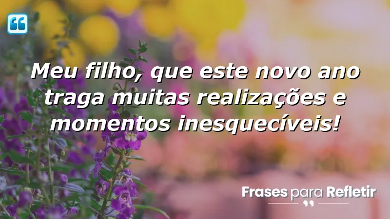 Mensagens de aniversário para filho querido: desejos de realizações e memórias inesquecíveis.