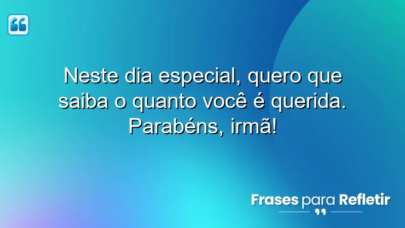 Mensagens de aniversário para irmã mais velha - expressando amor e carinho.