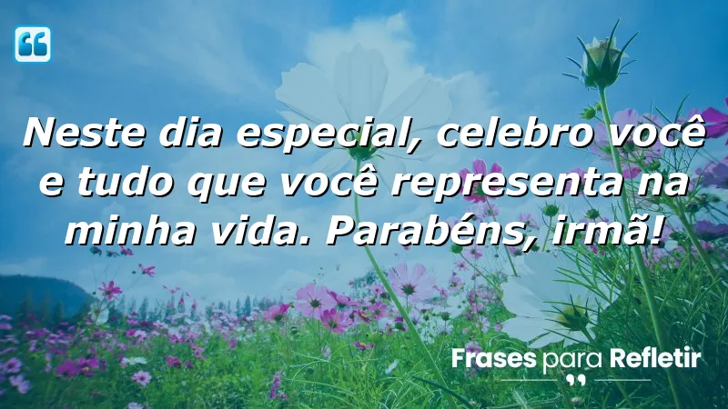 Mensagens de aniversário para irmã mais velha