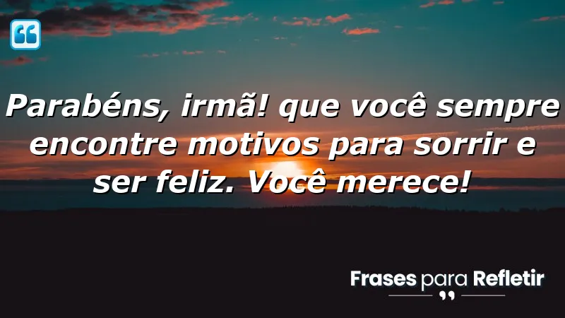 Mensagens de aniversário para irmã mais velha, celebrando amor e felicidade.