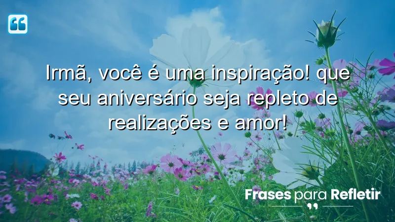 Mensagens de aniversário para irmã querida: celebração de amor e inspiração.