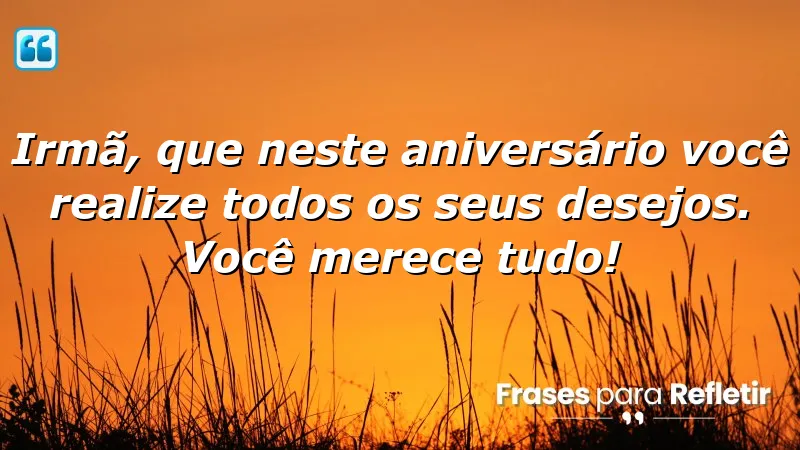 Mensagens de aniversário para irmã querida, expressando amor e apoio.