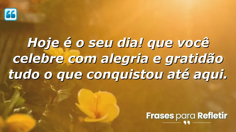 Mensagens de aniversário para irmão que celebram conquistas e gratidão.