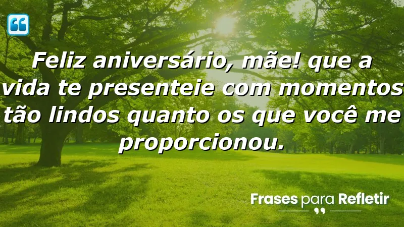 Mensagens de aniversário para mãe que transmitem amor e gratidão.