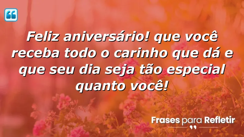 Mensagens de aniversário para melhor amiga: expressões de carinho e amor.