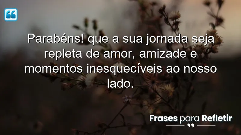 Mensagens de aniversário para melhor amigo, celebração de amizade e amor.