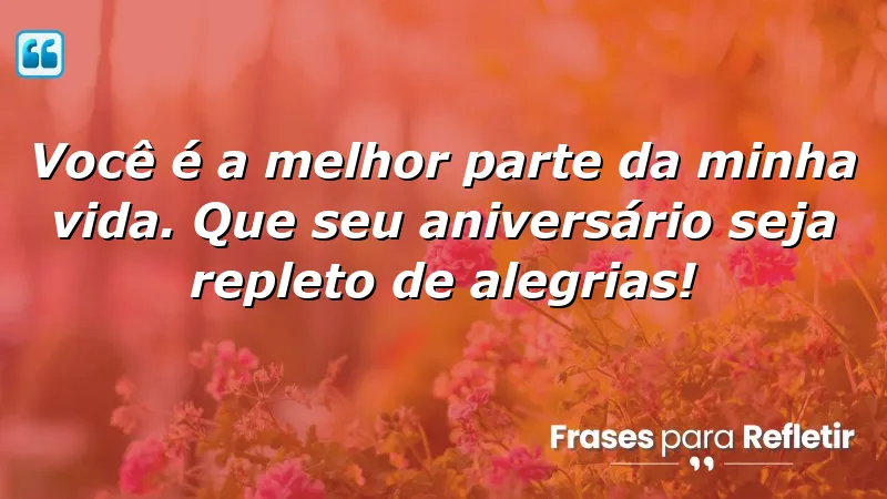 Mensagens de aniversário para namorada que expressam amor e carinho.