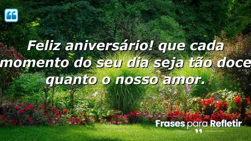 Mensagens de aniversário para namorado que expressam amor e carinho.