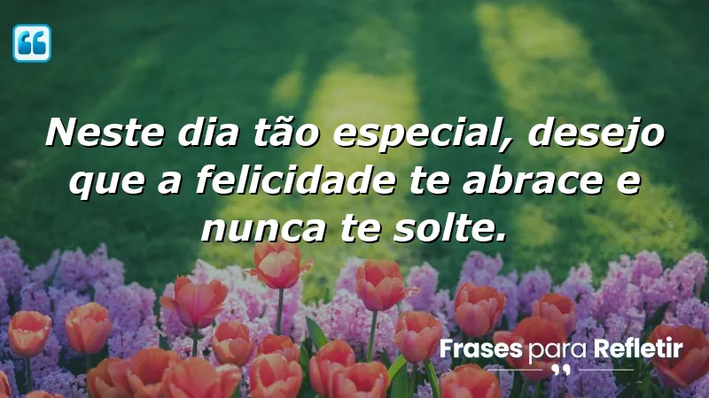 Mensagens de aniversário para namorado cheias de amor e felicidade.