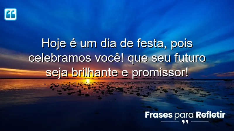 Mensagens de aniversário para o filho: Celebrações que iluminam o futuro.