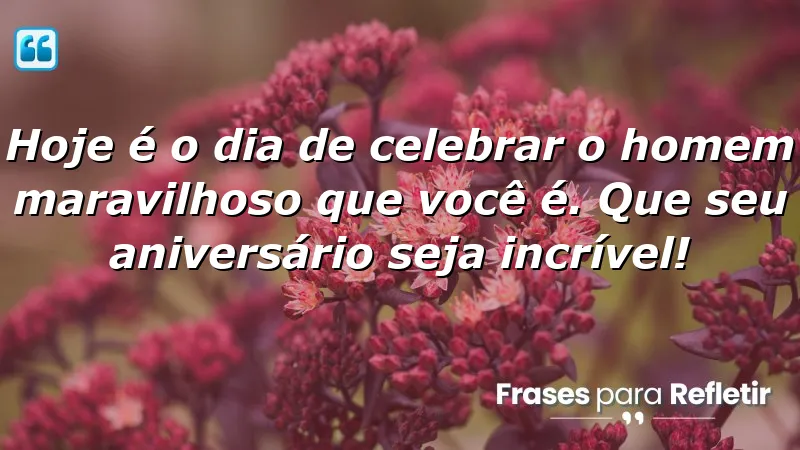 Mensagens de aniversário para o marido: celebre o amor e a vida juntos.