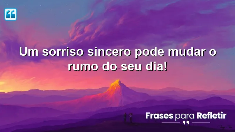 Mensagens de boa tarde com carinho e otimismo: o poder de um sorriso sincero.