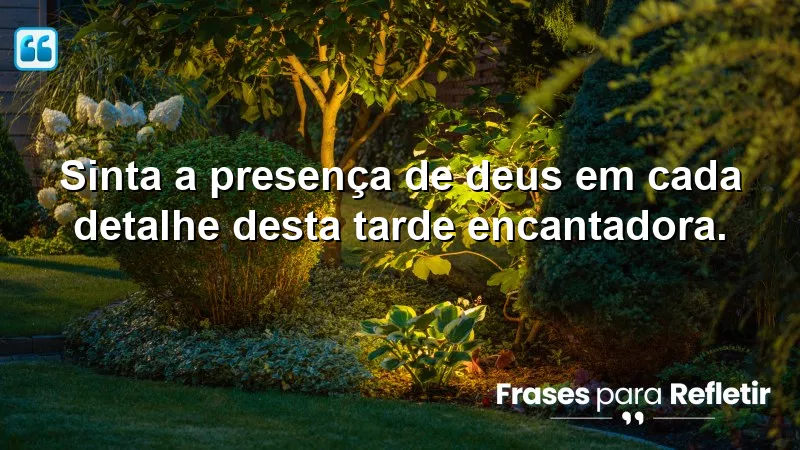 Mensagens de boa tarde com Deus para WhatsApp