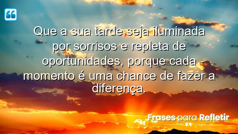 Mensagens de boa tarde com frases otimistas que iluminam seu dia e trazem oportunidades.