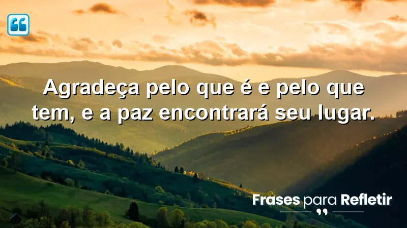 Mensagens de boa tarde com paz e gratidão: a importância da gratidão na vida.