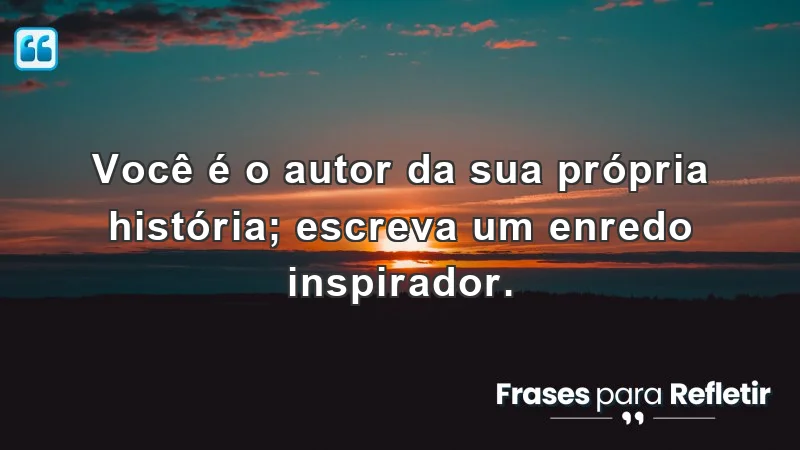 Mensagens de incentivo e motivação para inspirar sua jornada.