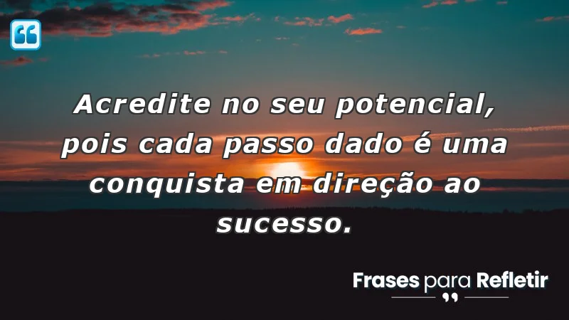 Mensagens de incentivo para o trabalho que motivam e inspiram a acreditar no potencial pessoal.