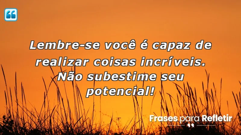 Mensagens de incentivo para o trabalho que motivam e inspiram a acreditar no próprio potencial.