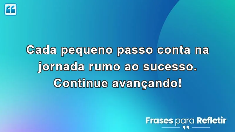 Mensagens de incentivo para o trabalho que motivam a ação e o progresso.