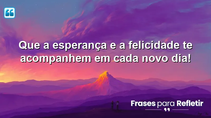 Mensagens de parabéns que inspiram esperança e felicidade diariamente.