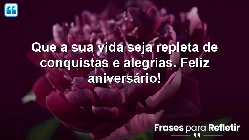 Mensagens de parabéns para filha com desejos de conquistas e alegrias.