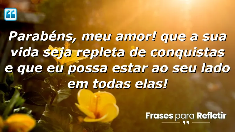 Mensagens de parabéns para namorado: celebrações de amor e conquistas.